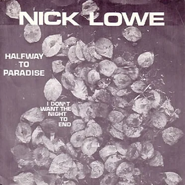 Halfway to Paradise / I Don’t Want the Night to End