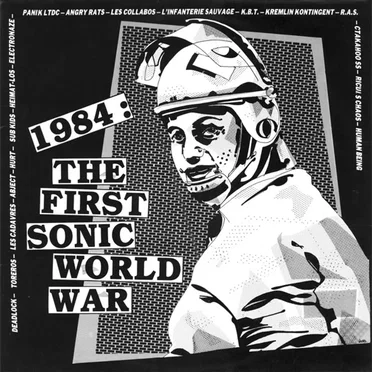 1984: The First Sonic World War by Various Artists - album cover