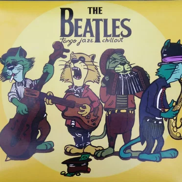 The Beatles Tango Jazz Chillout