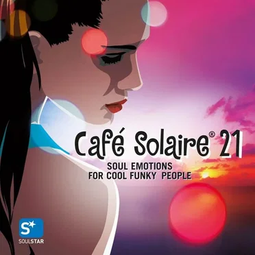 Café Solaire, Volume 21 by Various Artists - album cover
