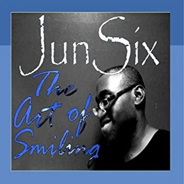 The Art Of Smiling by Junsix - album cover