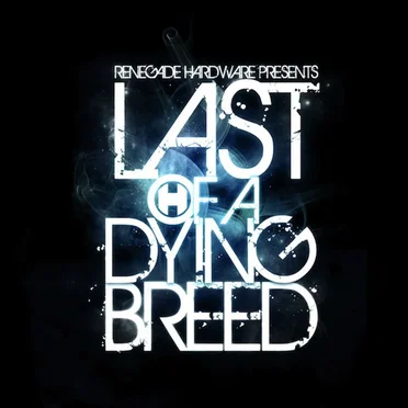 Last of a Dying Breed by Various Artists - album cover