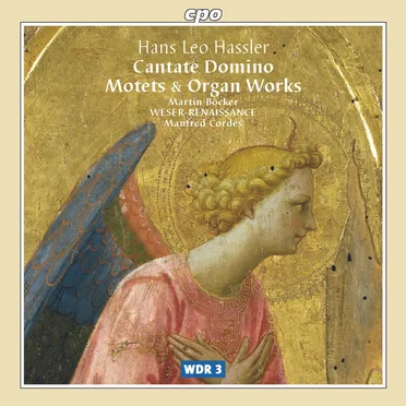 Cantate Domino / Motets & Organ Works