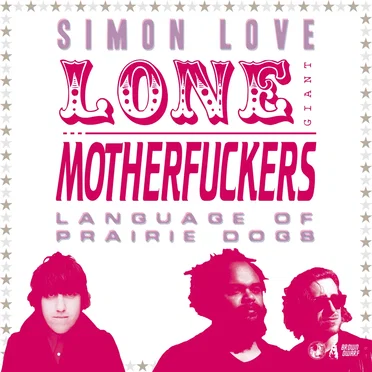 Lone Motherfuckers
