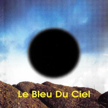 Le bleu du ciel