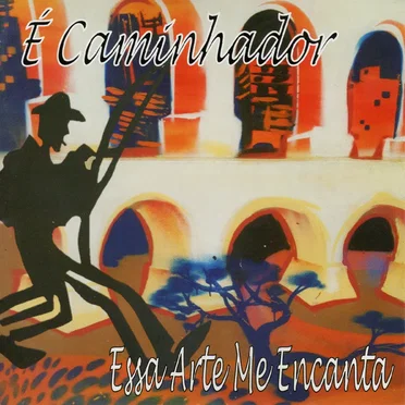 É Caminhador by Mestre Ramos - album cover