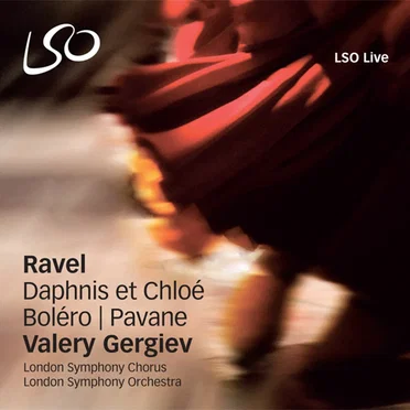 Daphnis et Chloé / Boléro / Pavane