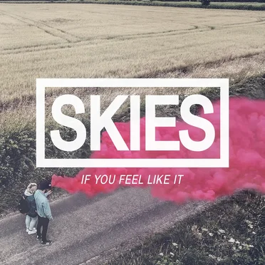 IF YOU FEEL LIKE IT