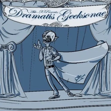 Dramatis Geeksonae by Able-X - album cover