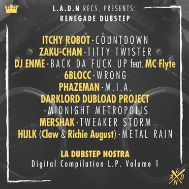 Renegade Dubstep LADN-Digital Compilation, Vol. 1 by Various Artists - album cover