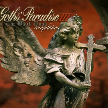 Goths’ Paradise: The Black Book Compilation III by Various Artists - album cover