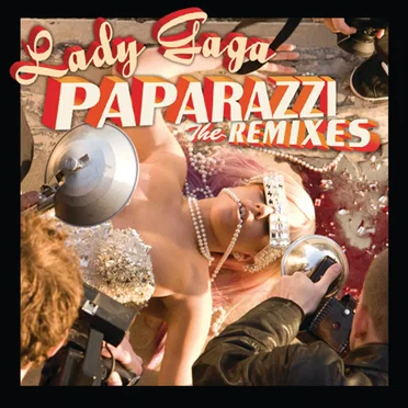 Paparazzi: The Remixes