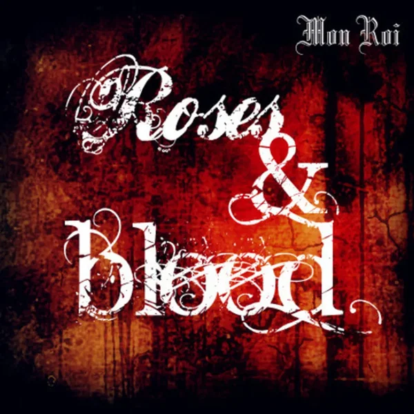 Roses & Blood
