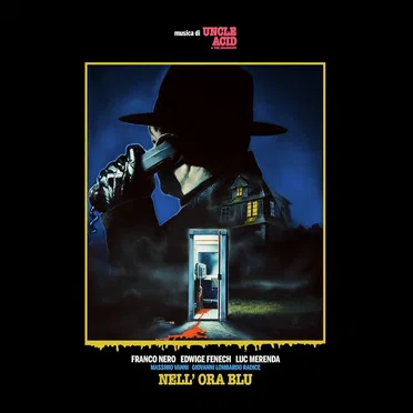 Nell’ ora blu by Uncle Acid & The Deadbeats - album cover