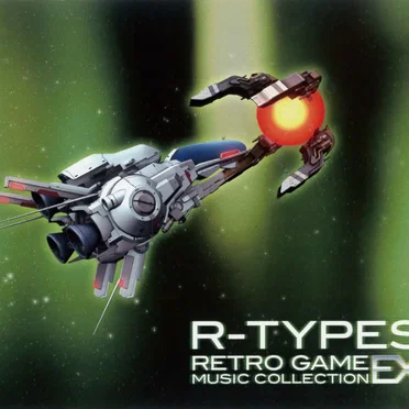 R-TYPES レトロゲームミュージックコレクションEX by Various Artists - album cover
