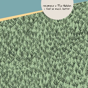 I Feel So Much Better (instrumental)