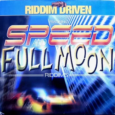 Riddim Driven: Speed and Full Moon by Various Artists - album cover