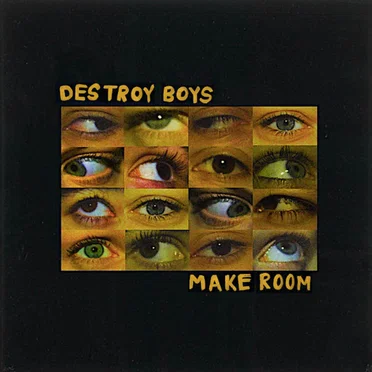 Make Room by Destroy Boys - album cover