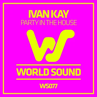 Party in the House by Ivan Kay - album cover