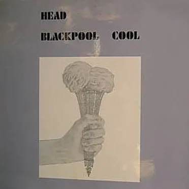 Blackpool Cool by Head - album cover