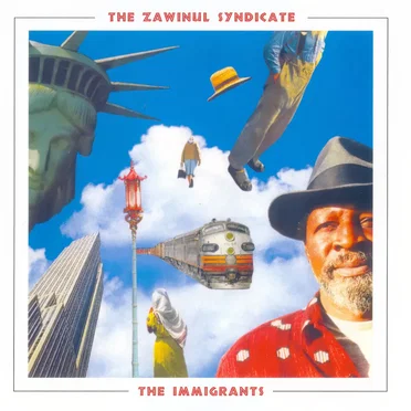 The Immigrants by The Zawinul Syndicate - album cover