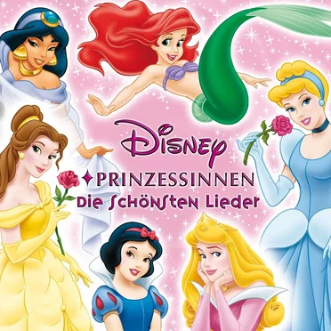 Disney Prinzessinnen: Die schönsten Lieder by Various Artists - album cover