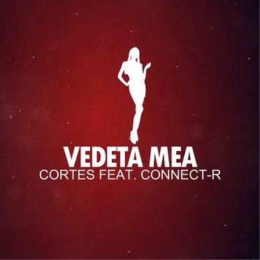Vedeta Mea by Cortes - album cover