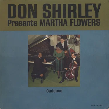 Don Shirley Presents Martha Flowers