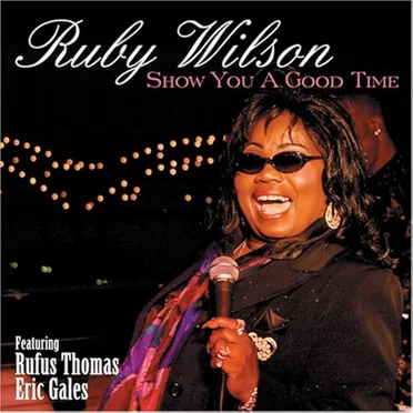 Show You A Good Time by Ruby Wilson - album cover
