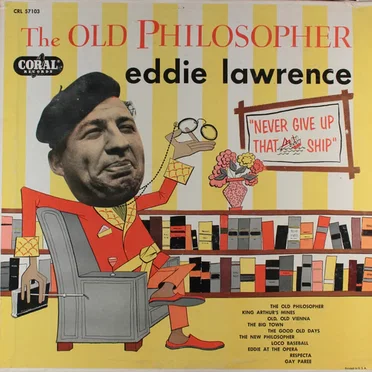 Never Give Up That Ship by Eddie Lawrence - album cover