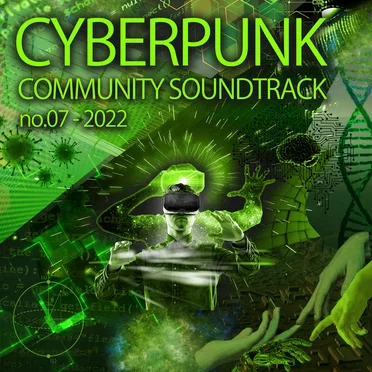 Cyberpunk Community Soundtrack No.07 by Various Artists - album cover