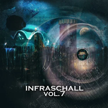Infraschall Vol.7 by Various Artists - album cover