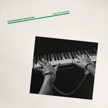 Extraordinary Renditions by Various Artists - album cover