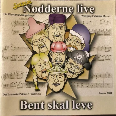 Bent Skal Leve - Live by Jazznødderne - album cover