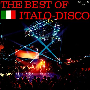 The Best of Italo-Disco by Various Artists - album cover