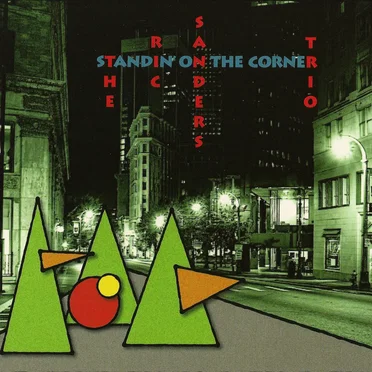 Standin' On The Corner by The Ric Sanders Trio - album cover