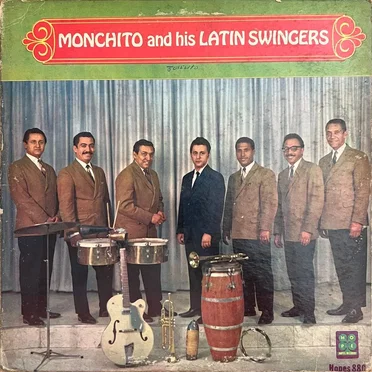 Monchito and His Latin Swingers by Monchito and His Latin Swingers - album cover
