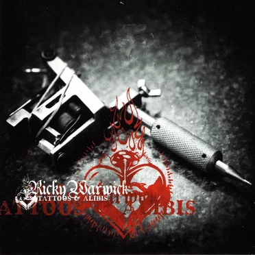 Tattoos & Alibis by Ricky Warwick - album cover