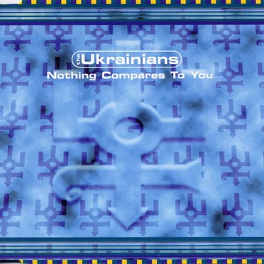 Nothing Compares to You by The Ukrainians - album cover