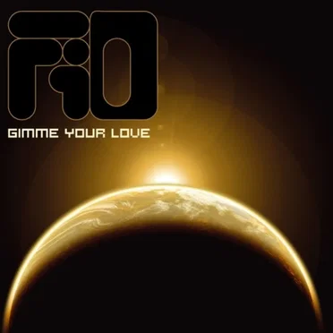 Gimme Your Love by FIO - album cover
