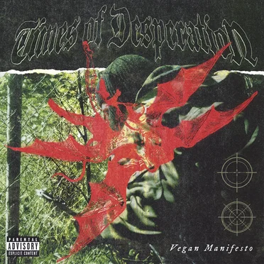 Vegan Manifesto by Times of Desperation - album cover
