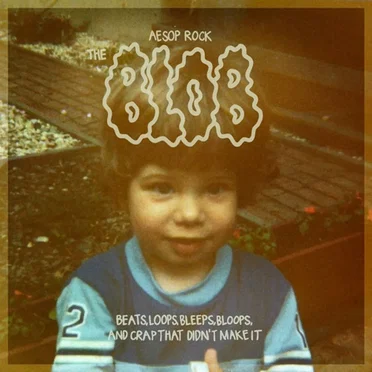 The Blob by Aesop Rock - album cover
