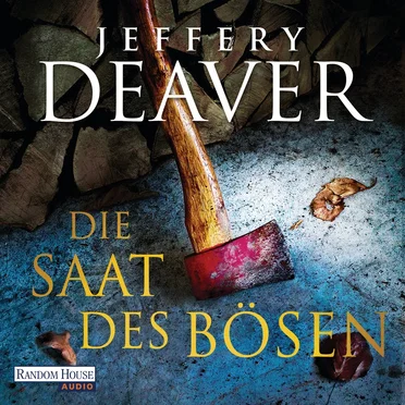 Die Saat des Bösen by Jeffery Deaver - album cover