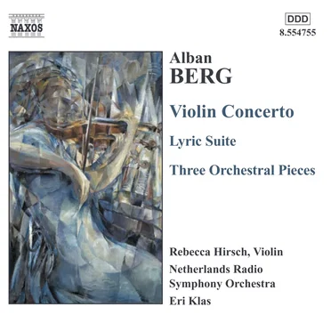 Violin Concerto / Lyric Suite / Three Orchestral Pieces