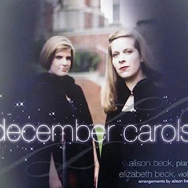 December Carols by Alison and Elizabeth Beck - album cover