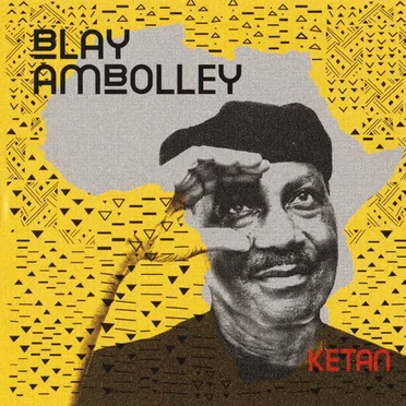 Ketan by Blay Ambolley - album cover