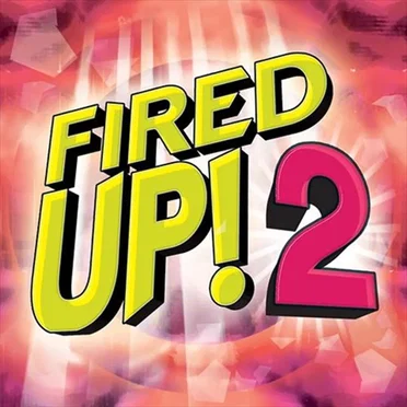 Fired Up! 2 by Various Artists - album cover