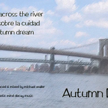Autumn Dreams by Synthetic Mind Decay - album cover