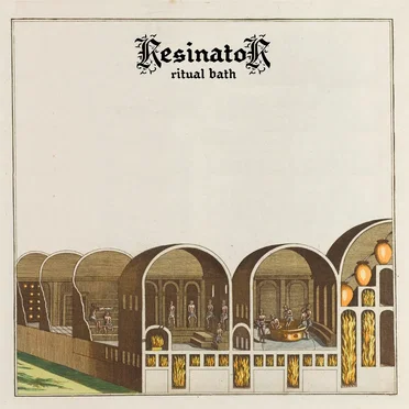 Ritual Bath by Resinator - album cover