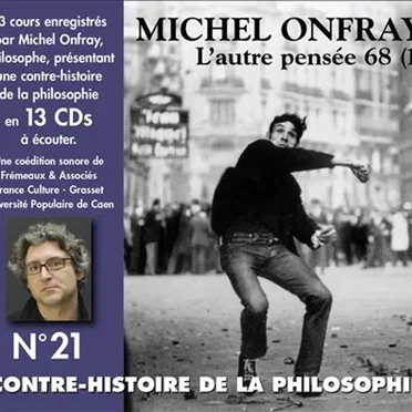 Contre-histoire de la philosophie, Volume 21 : L'autre pensée 68 (1) – Marcuse, Lefebvre by Michel Onfray - album cover